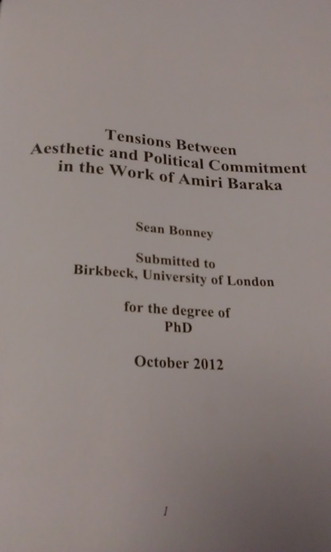 Cover of Sean Bonney's dissertation, "Tensions between aesthetic and political commitment in the work of Amiri Baraka."