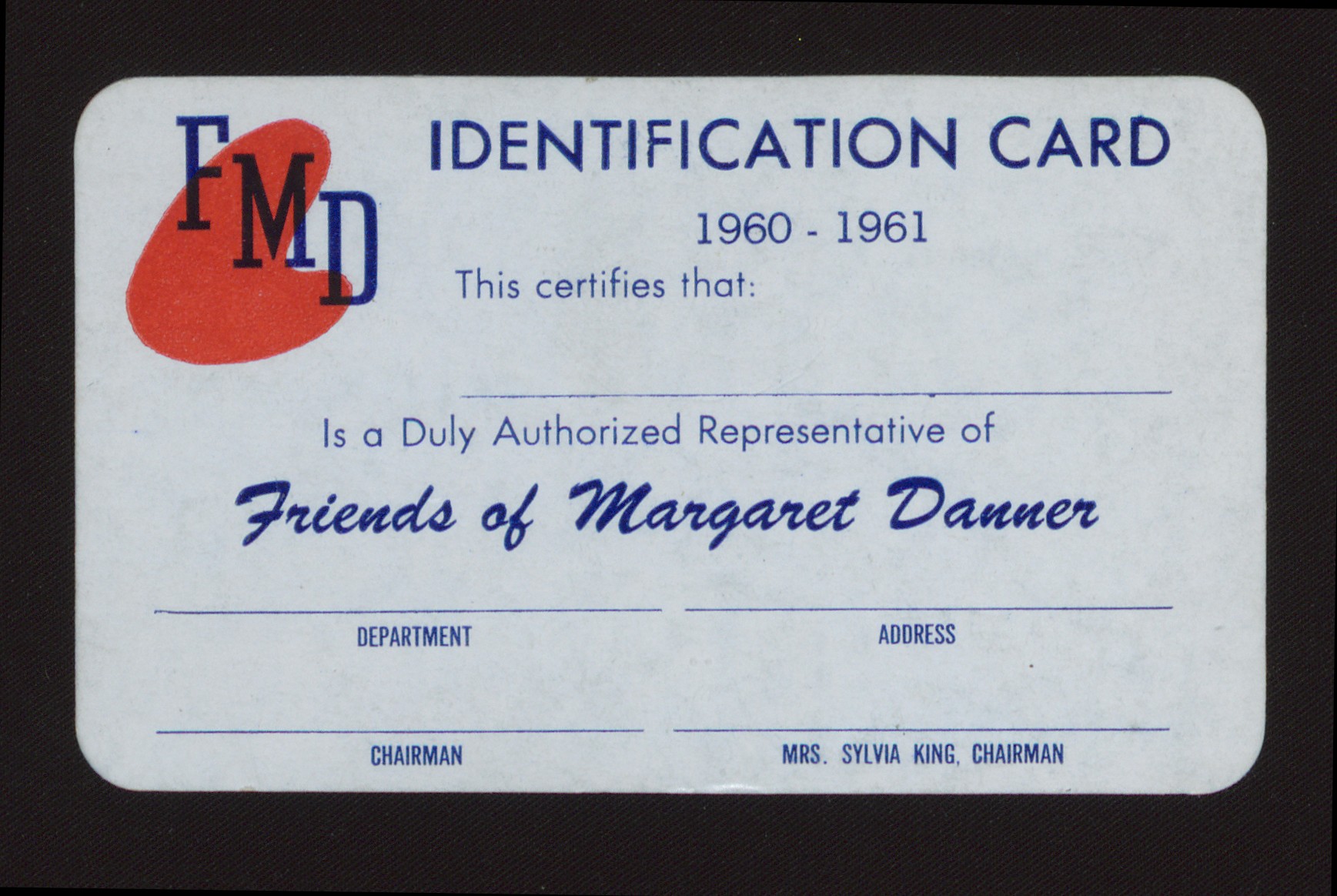 An identification card of Friends of Margaret Danner for representatives from 1960 to 1961